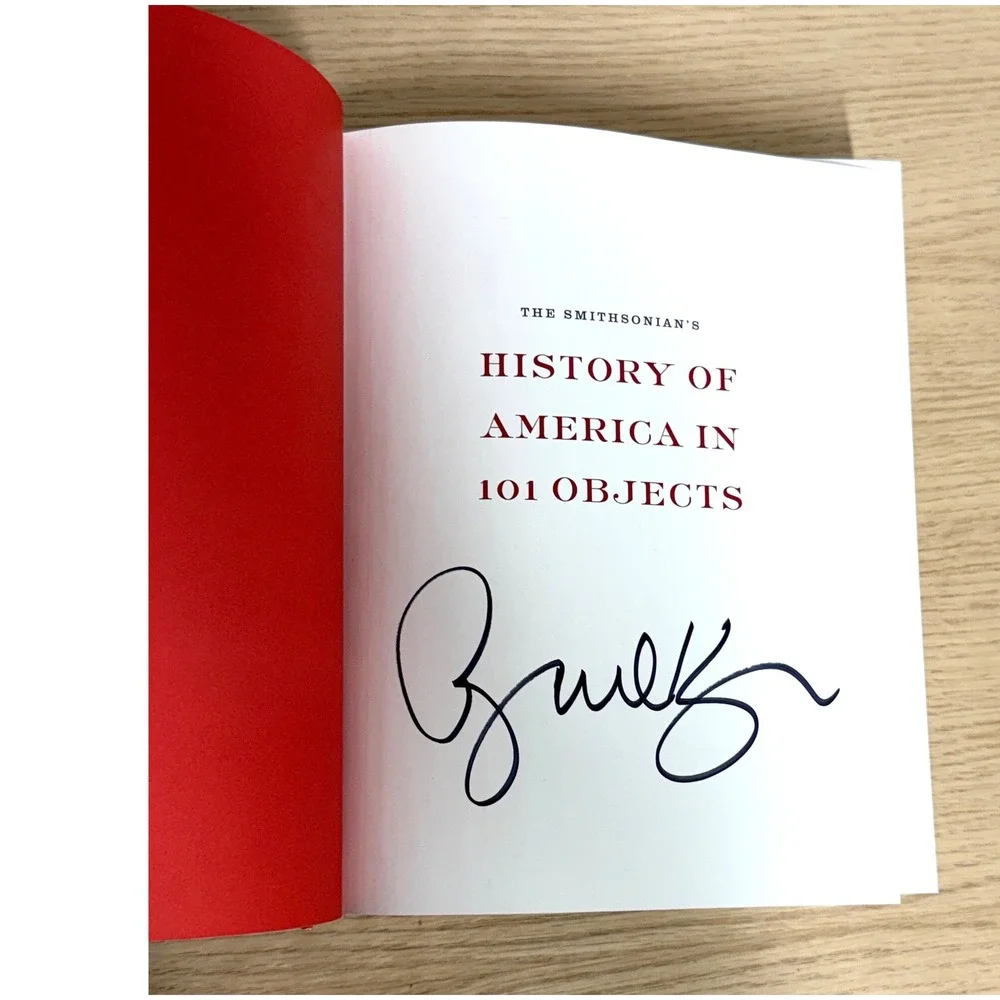 The Smithsonians History of America‎ in 101 Objects Signed Hardcover Book Kurin